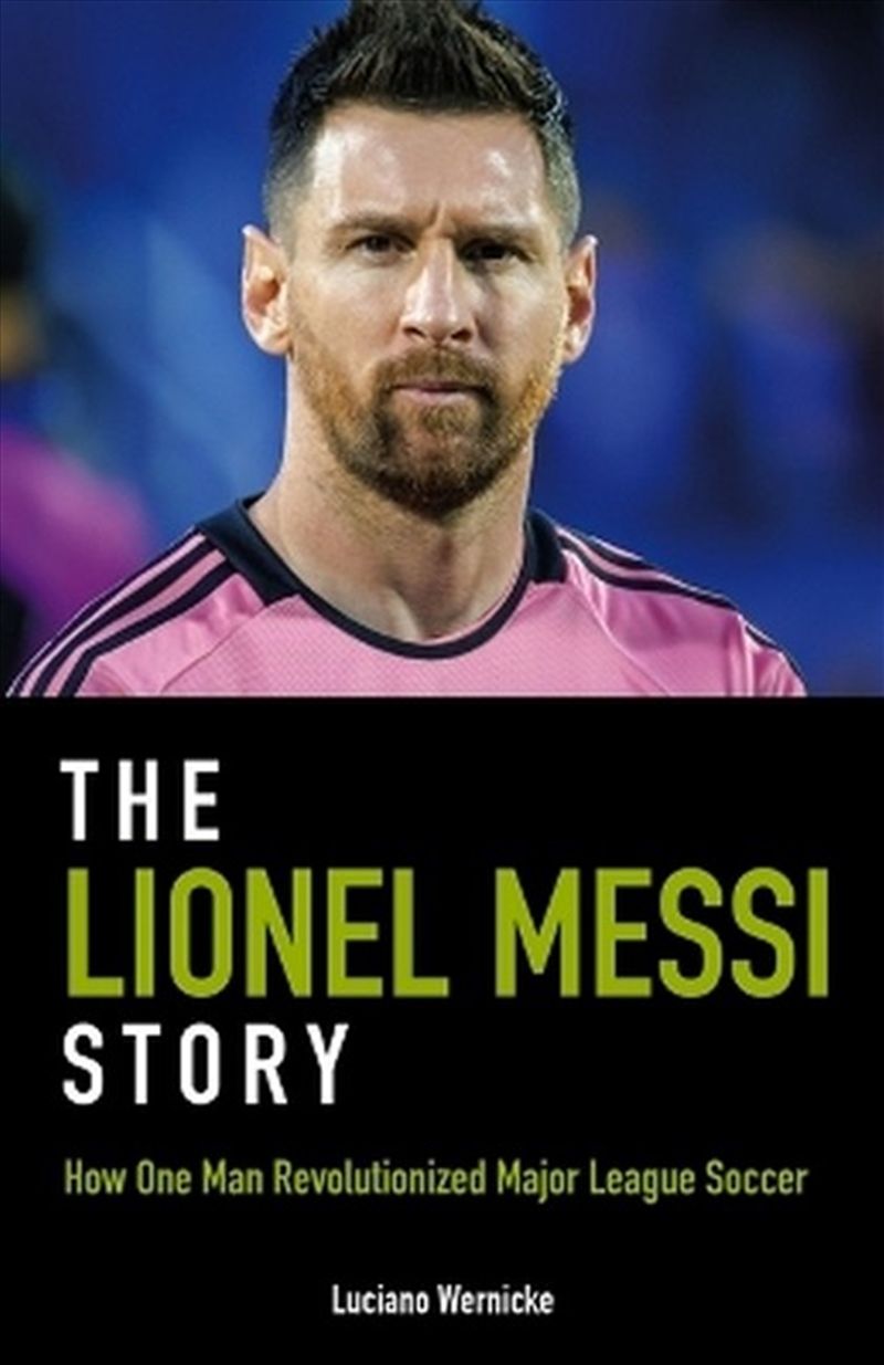 The Lionel Messi Story/Product Detail/Sport Biographies
