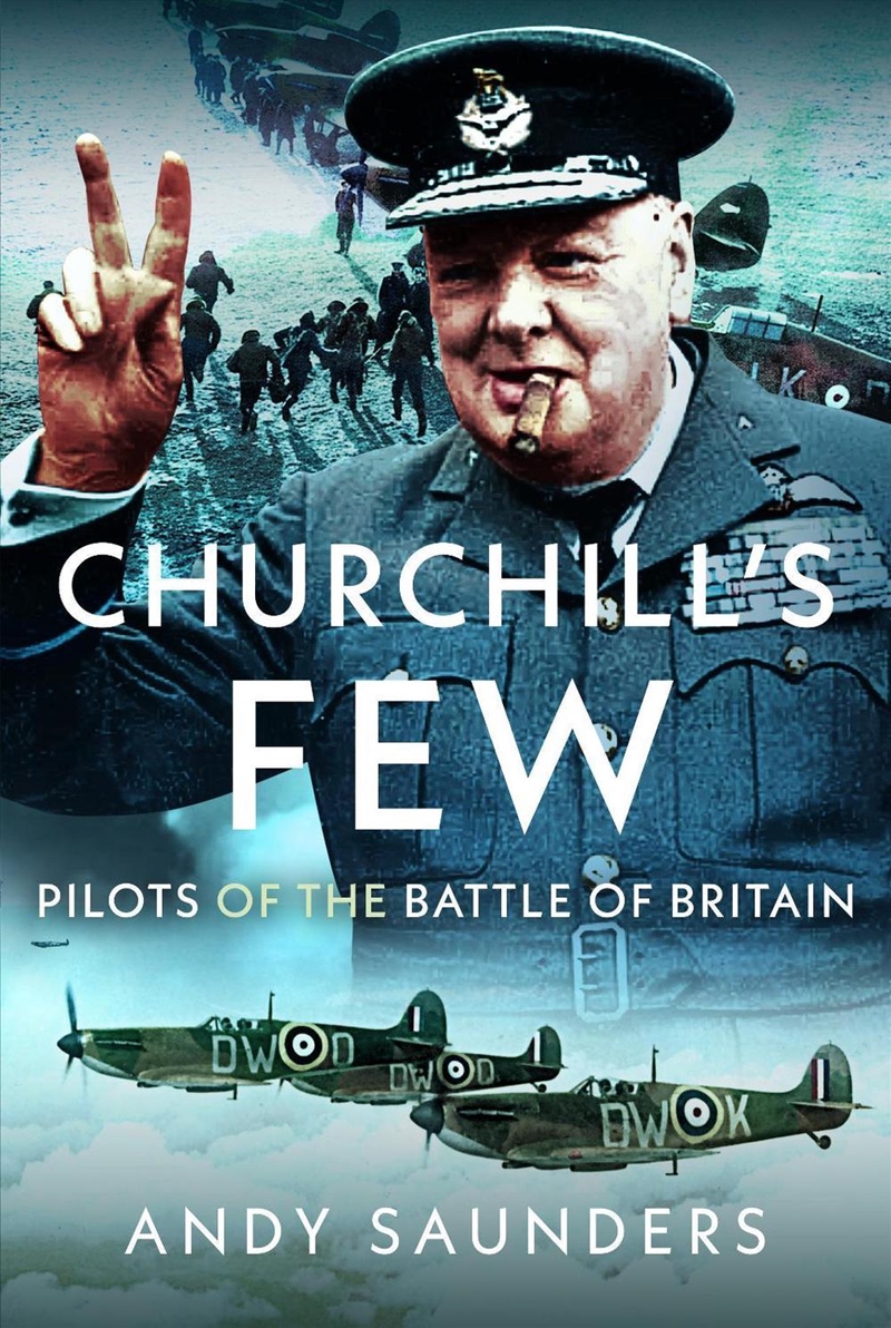 Churchill's Few: Pilots of the Battle of Britain/Product Detail/Military