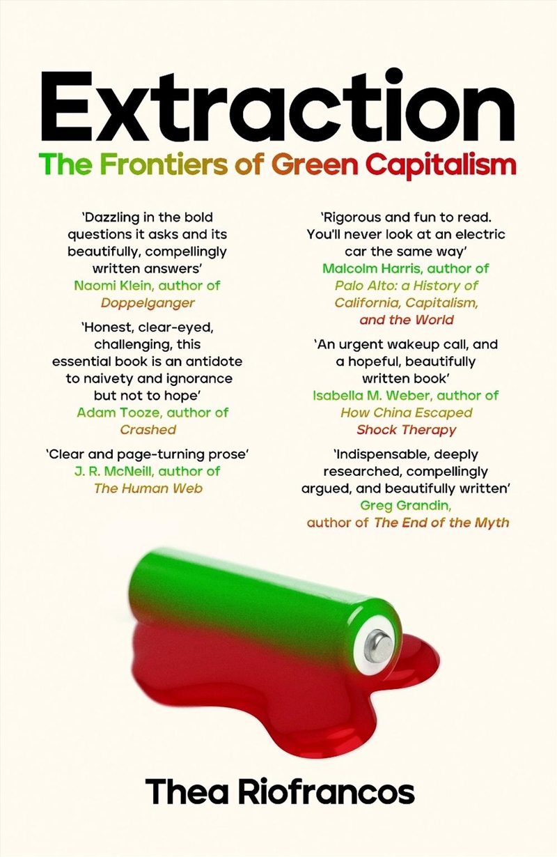 Extraction: The Frontiers of Green Capitalism/Product Detail/Animals & Nature