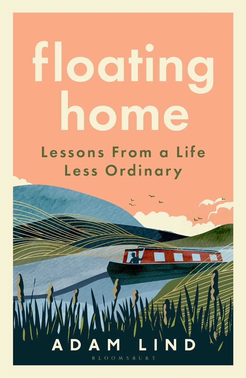 Floating Home: Lessons from a life less ordinary/Product Detail/Society & Culture