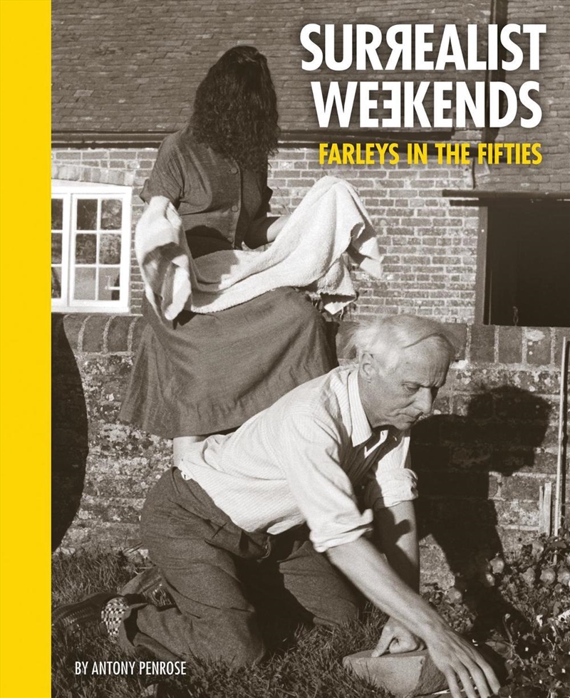 Surrealist Weekends: Farleys In The Fifties/Product Detail/Arts & Entertainment Biographies