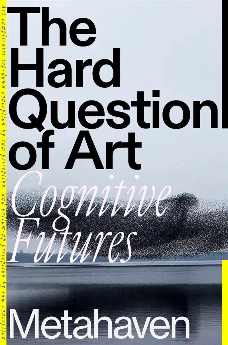 The Hard Problem of Art: Cognitive Futures/Product Detail/Art