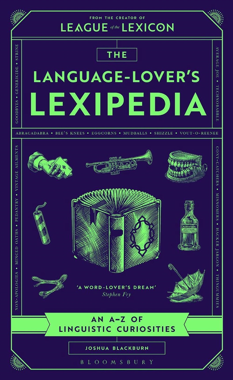 The Language-Lover's Lexipedia: An A-Z of Linguistic Curiosities/Product Detail/Language & Linguistics