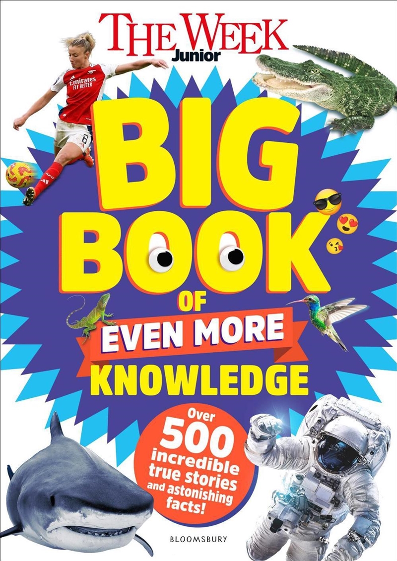 The Week Junior Big Book of Even More Knowledge/Product Detail/Childrens