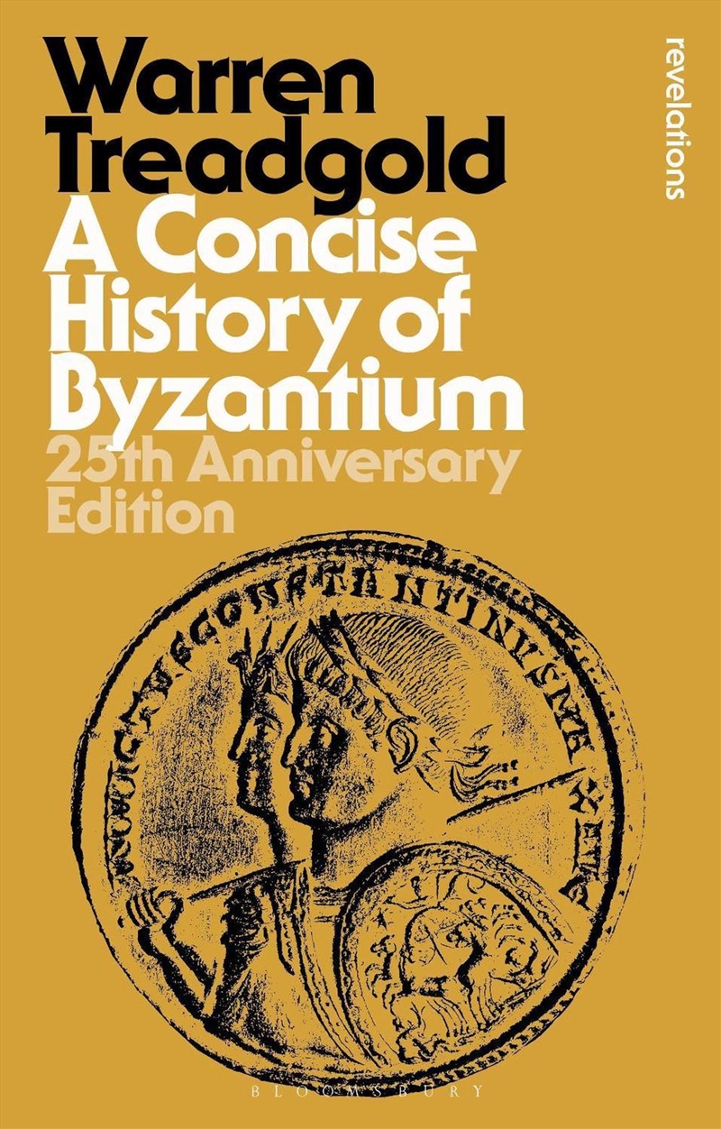 A Concise History of Byzantium: 25th Anniversary Edition/Product Detail/History