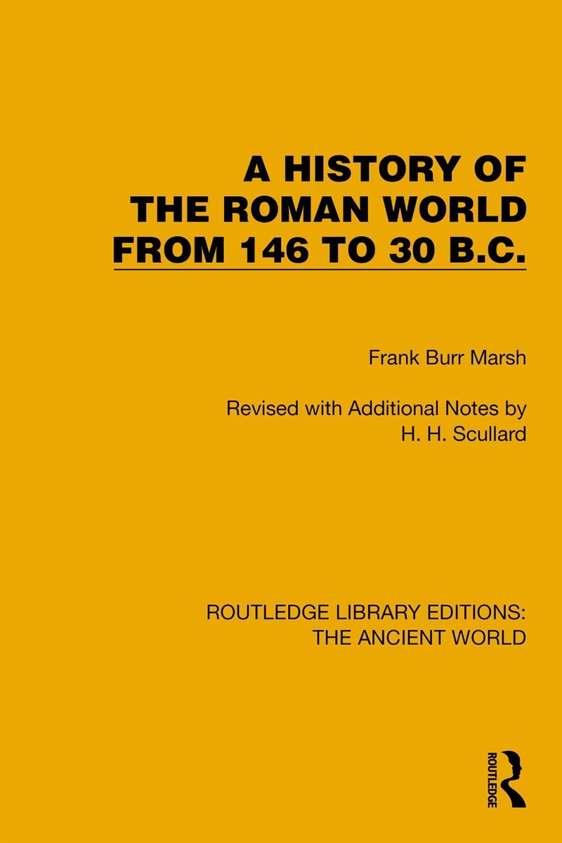 A History of the Roman World from 146 to 30 B.C./Product Detail/History