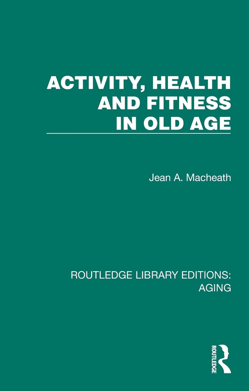 Activity, Health and Fitness in Old Age/Product Detail/Healthcare