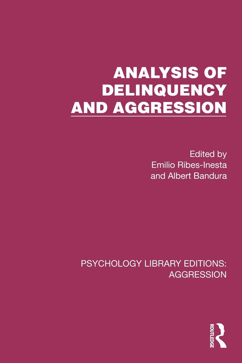 Analysis of Delinquency and Aggression/Product Detail/Psychology