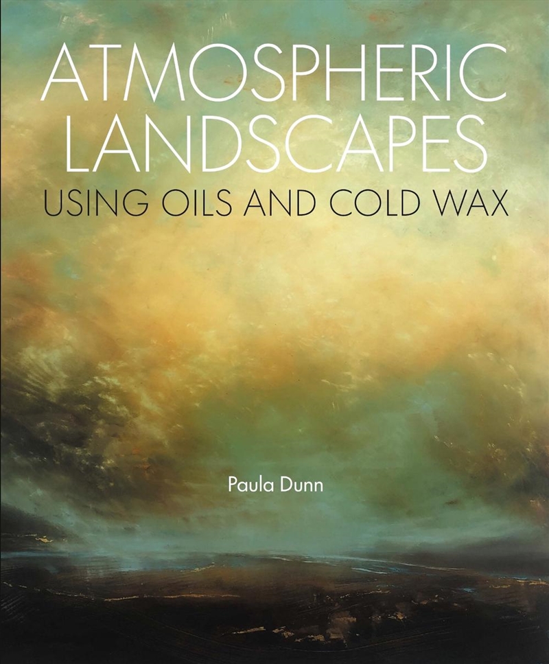 Atmospheric Landscapes using Oil and Cold Wax/Product Detail/Art