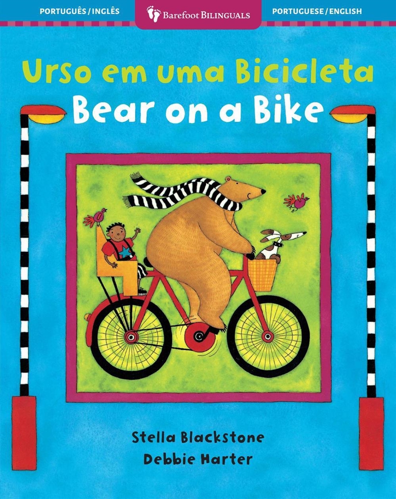 Bear on a Bike (Bilingual Portuguese & English)/Product Detail/Early Childhood Fiction Books