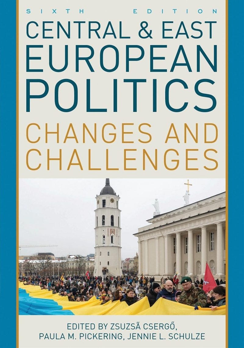 Central and East European Politics: Changes and Challenges/Product Detail/Politics & Government