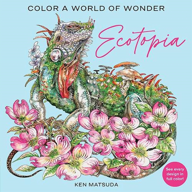 Ecotopia: Color a World of Wonder/Product Detail/Crafts & Handiwork