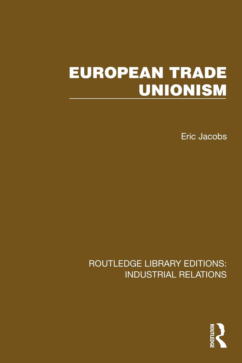 European Trade Unionism/Product Detail/Business Leadership & Management
