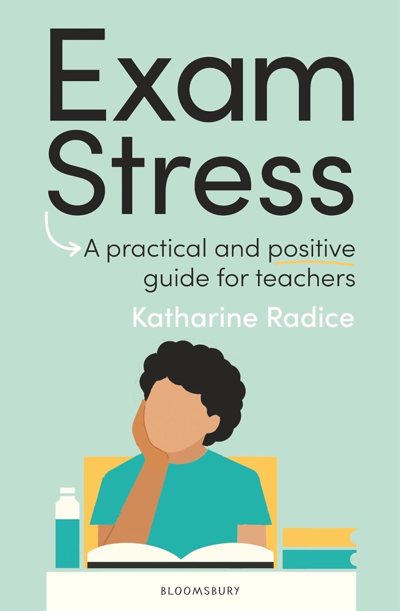 Exam Stress: A practical and positive guide for teachers/Product Detail/Teaching
