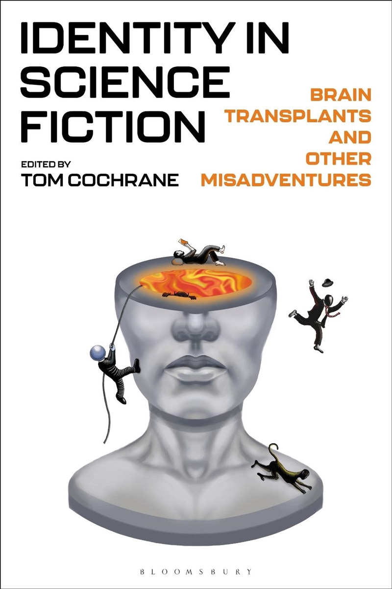 Identity in Science Fiction: Brain Transplants and Other Misadventures/Product Detail/Reading