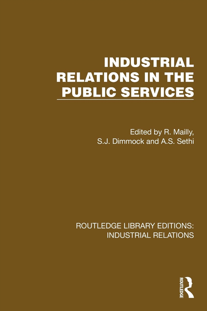 Industrial Relations in the Public Services/Product Detail/Business Leadership & Management