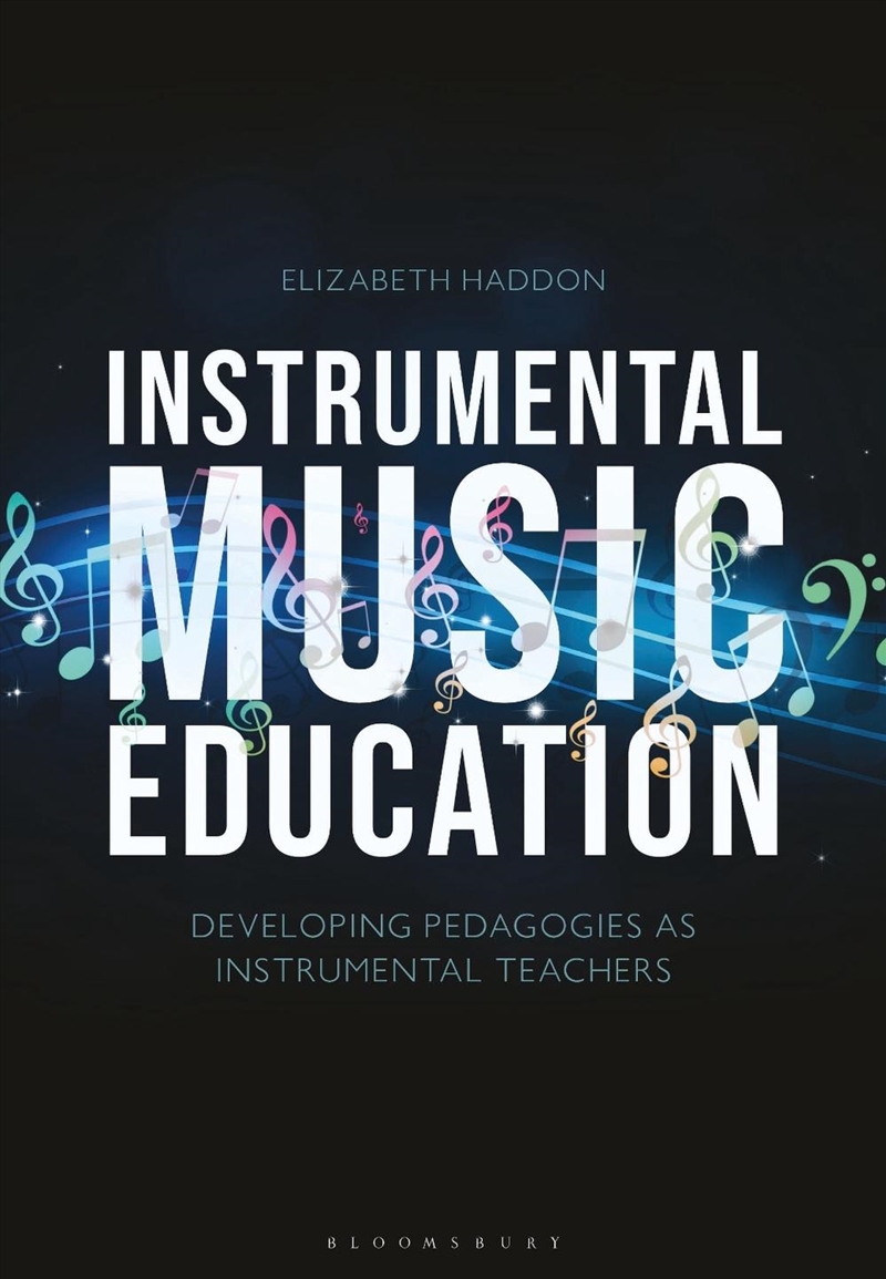 Instrumental Music Education: Developing Pedagogies as Instrumental Teachers/Product Detail/Teaching