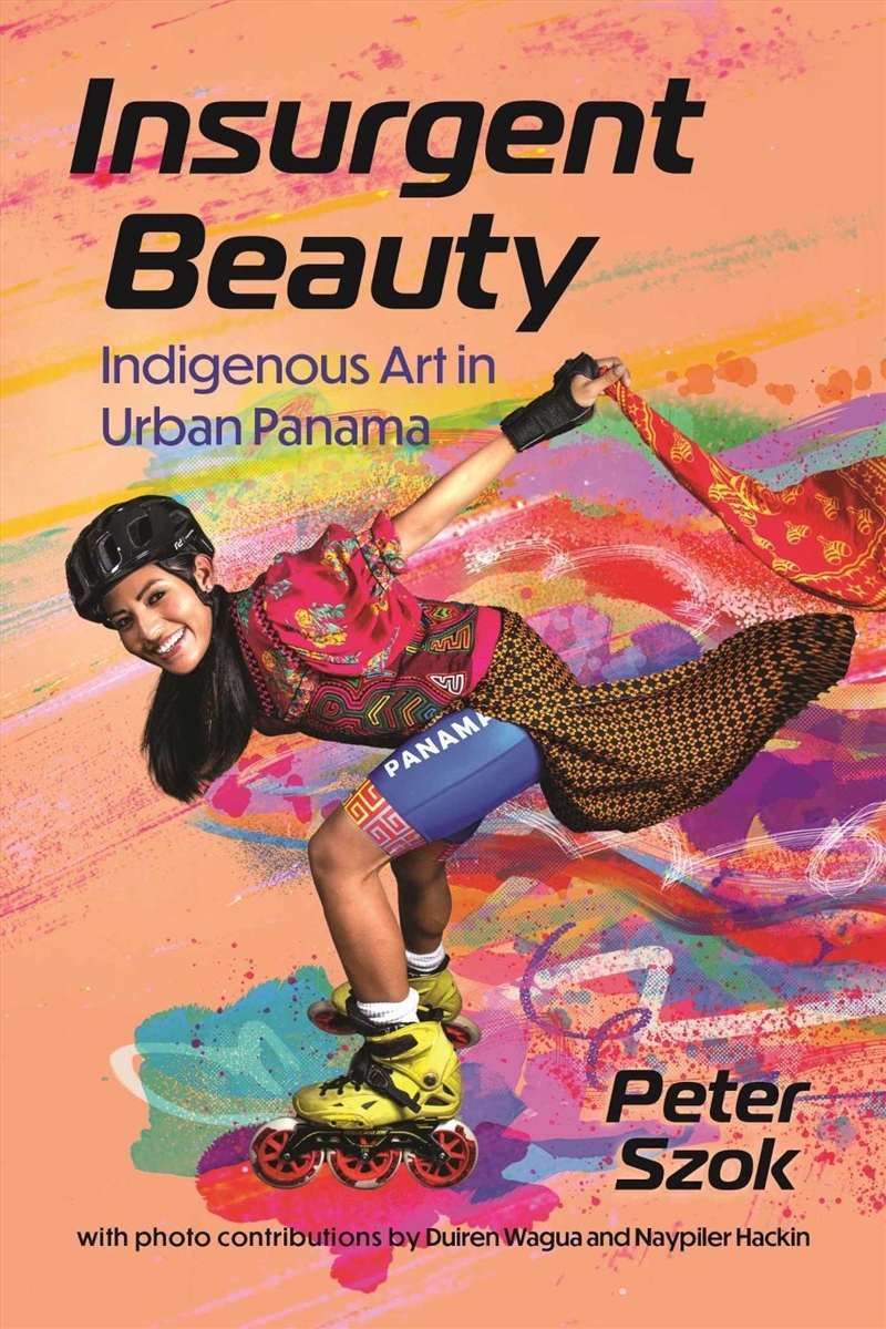 Insurgent Beauty/Product Detail/Society & Culture