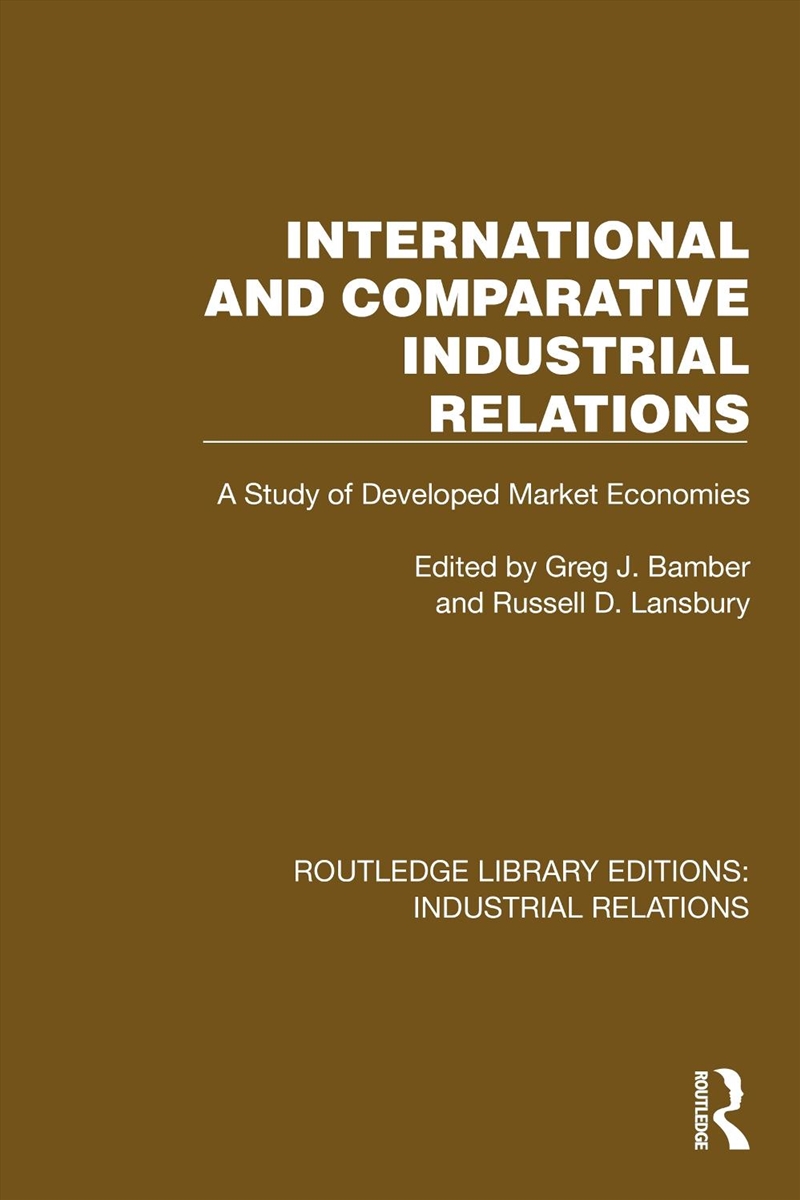International and Comparative Industrial Relations/Product Detail/Business Leadership & Management