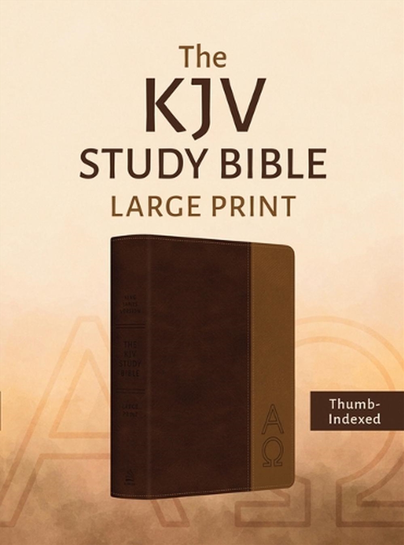 KJV Study Bible, Large Print (Two-Tone Brown Alpha & Omega)/Product Detail/Religion & Beliefs