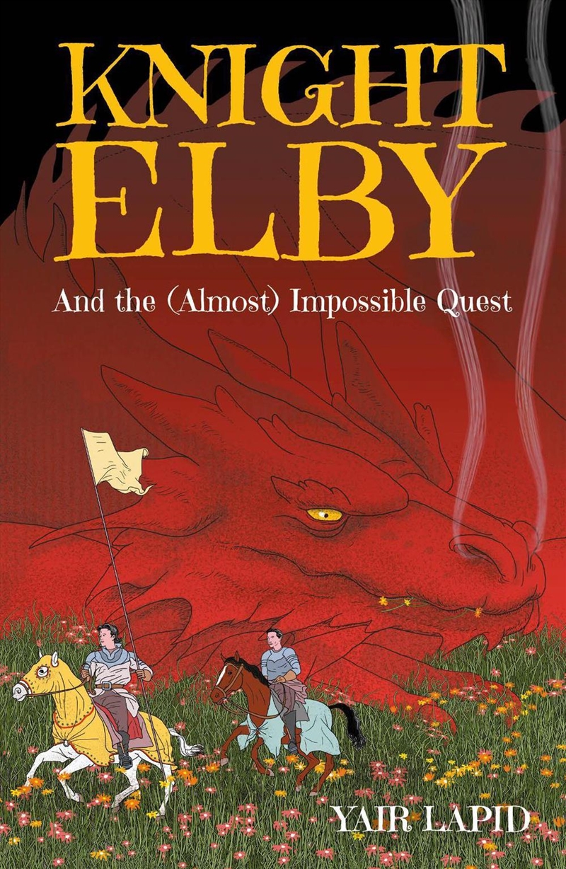 Knight Elby: And the (Almost) Impossible Quest/Product Detail/Childrens Fiction Books