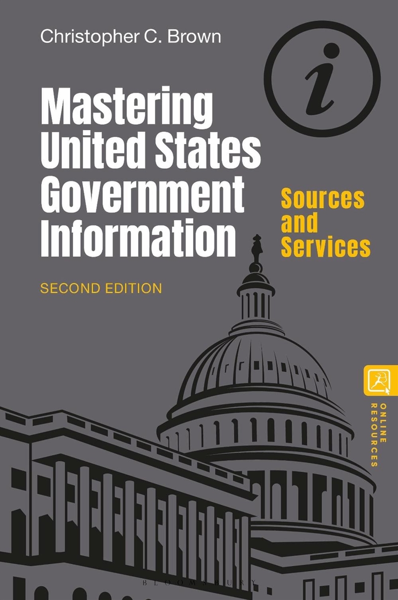 Mastering United States Government Information: Sources and Services/Product Detail/Reference & Encylopaedias