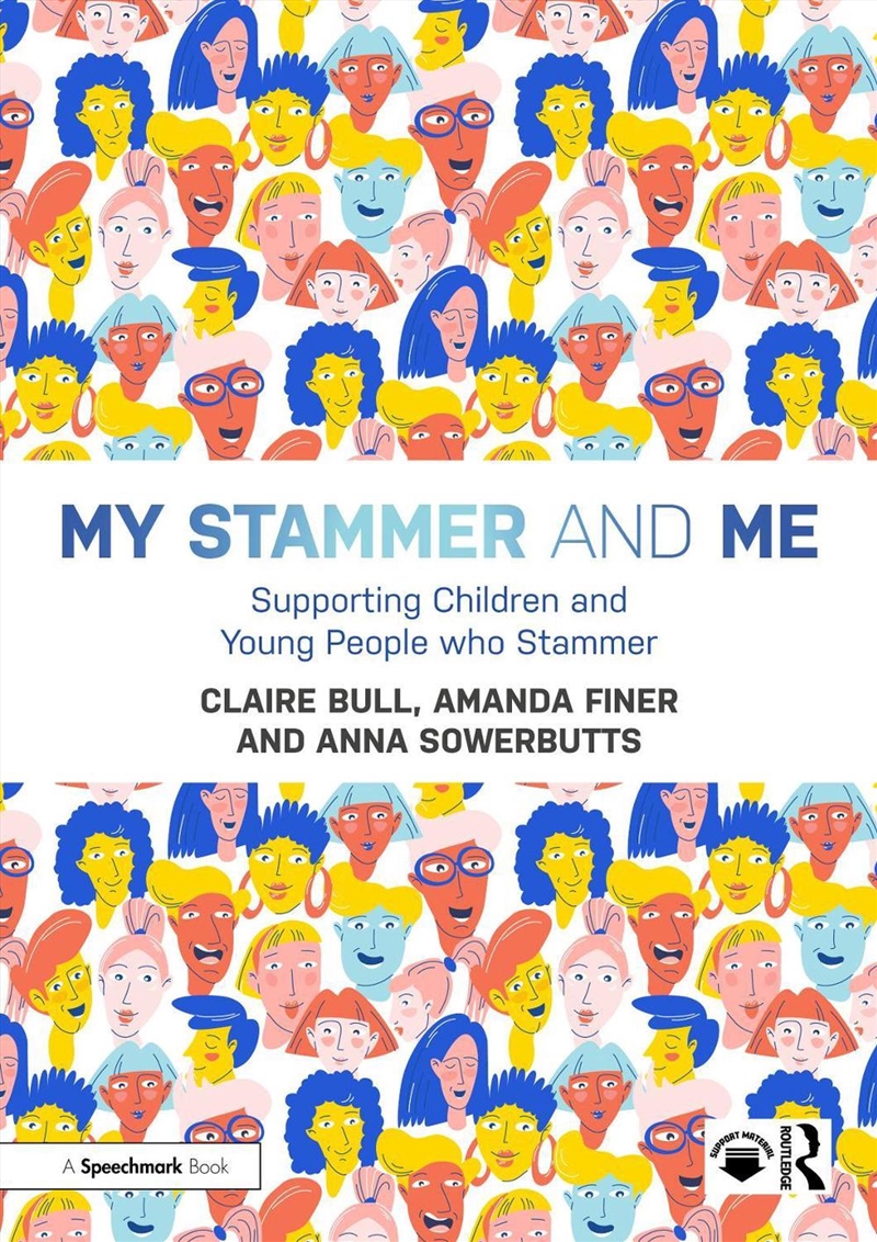 My Stammer And Me Supporting Children And Young People Who Stammer/Product Detail/Teaching