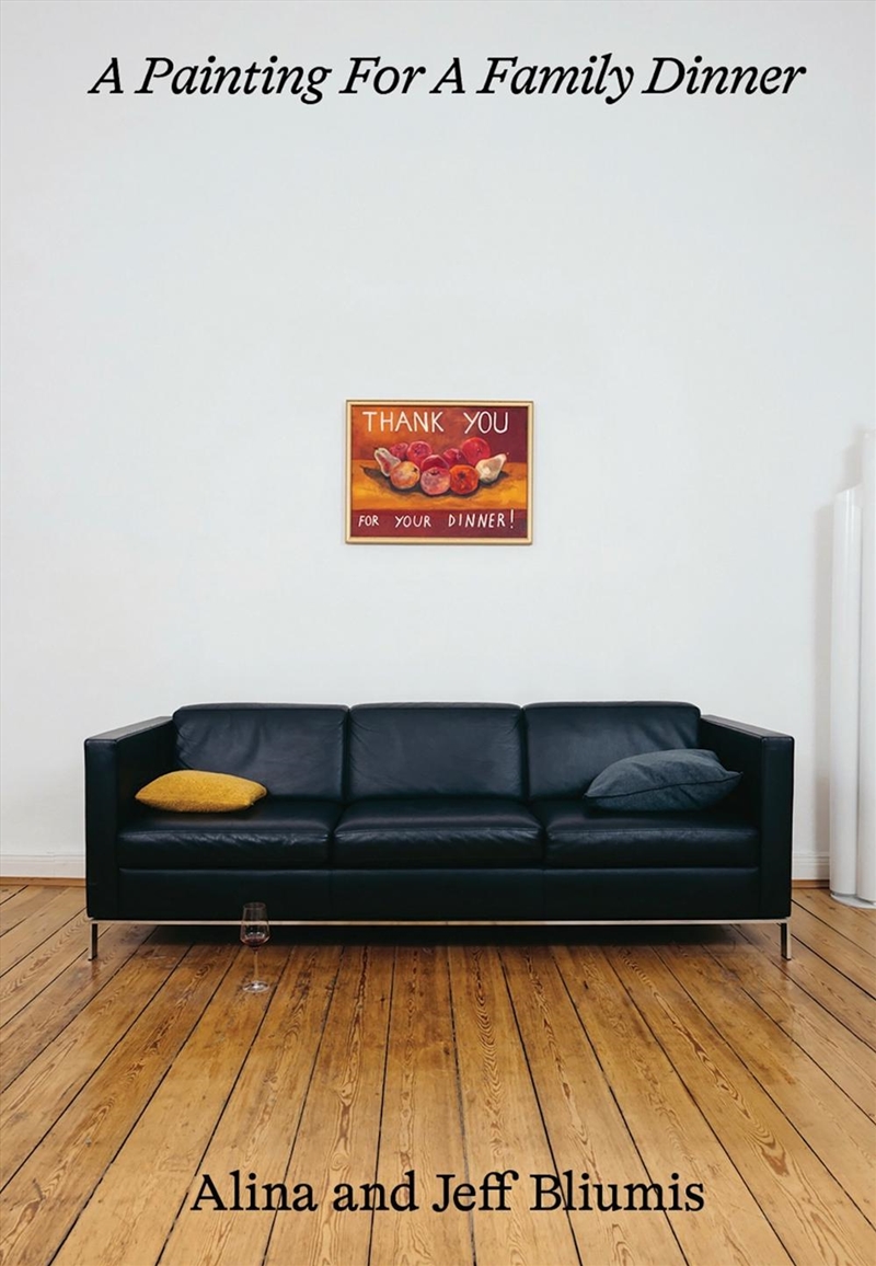 Painting for a Family Dinner: Alina and Jeff Bliumis/Product Detail/Photography