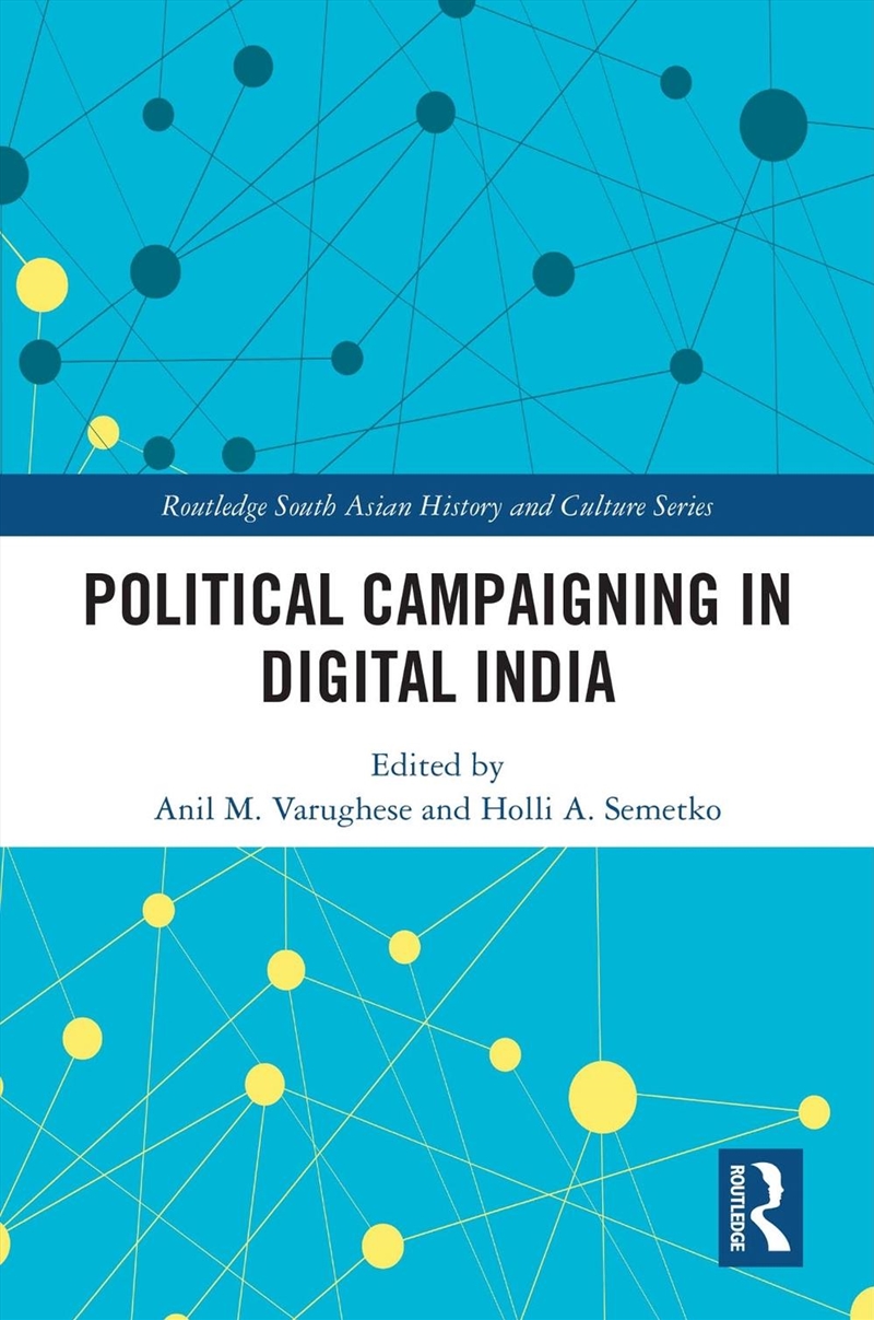 Political Campaigning in Digital India/Product Detail/Politics & Government