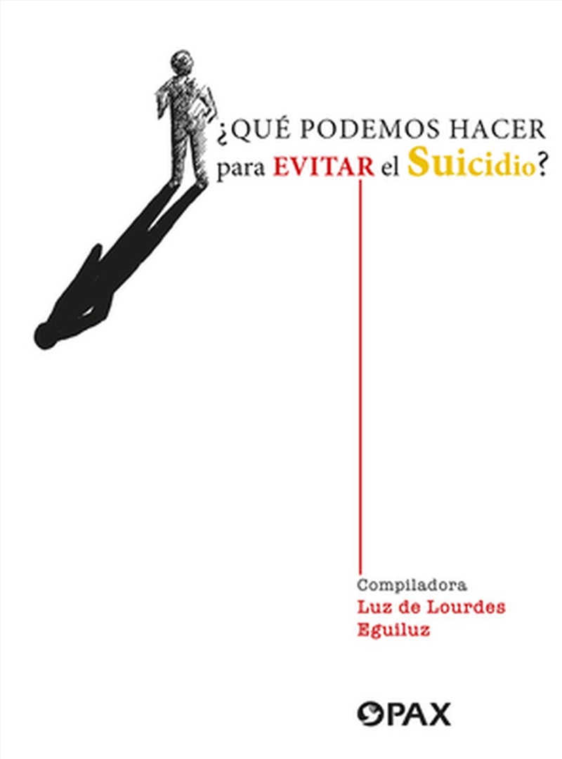 Luz De Lourdes Eguiluz - Que podemos hacer para evitar el suicidio ...