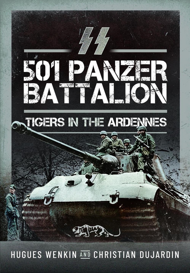 SS Panzer Battalion 501: Tigers in the Ardennes/Product Detail/Military