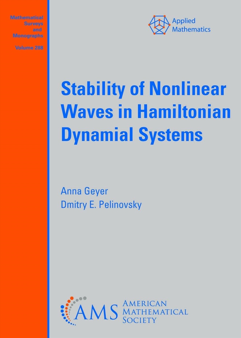 Stability of Nonlinear Waves in Hamiltonian Dynamial Systems/Product Detail/Maths