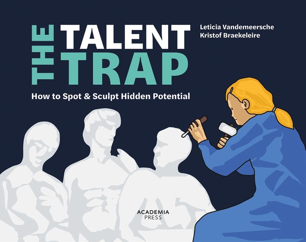 Talent Trap: How to Spot and Sculpt Hidden Potential/Product Detail/Business Leadership & Management
