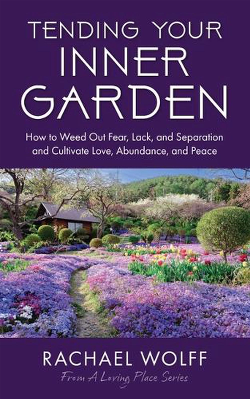 Tending Your Inner Garden/Product Detail/Self Help & Personal Development
