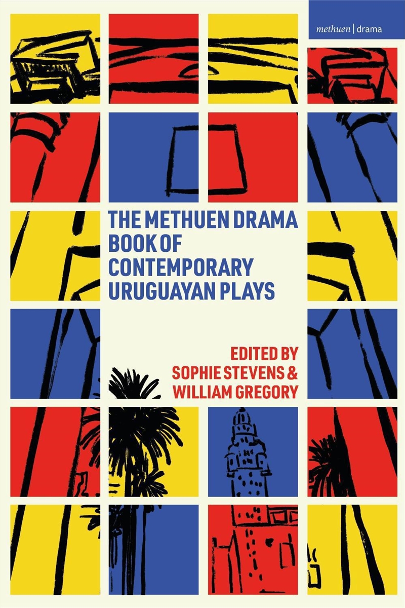The Methuen Drama Book Of Contemporary Uruguayan Plays/Product Detail/Literature & Poetry