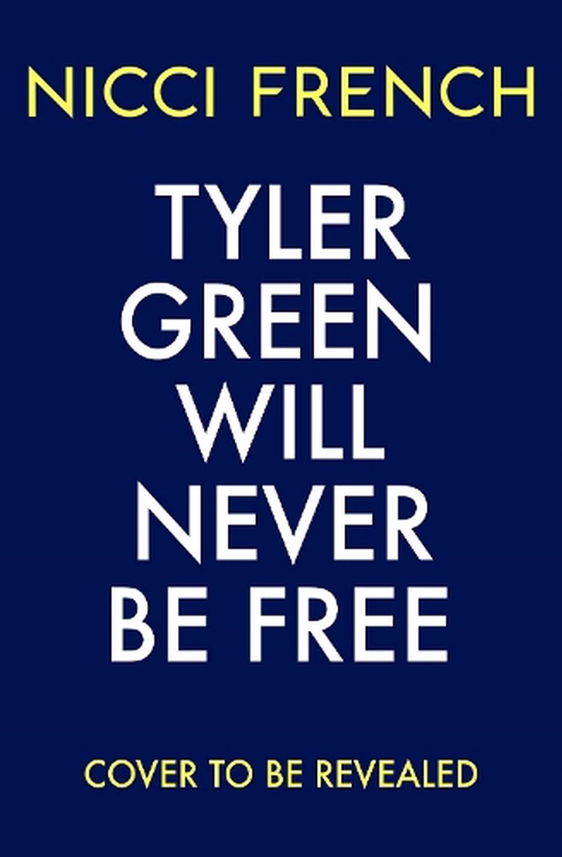 Tyler Green Will Never Be Free/Product Detail/General Fiction Books