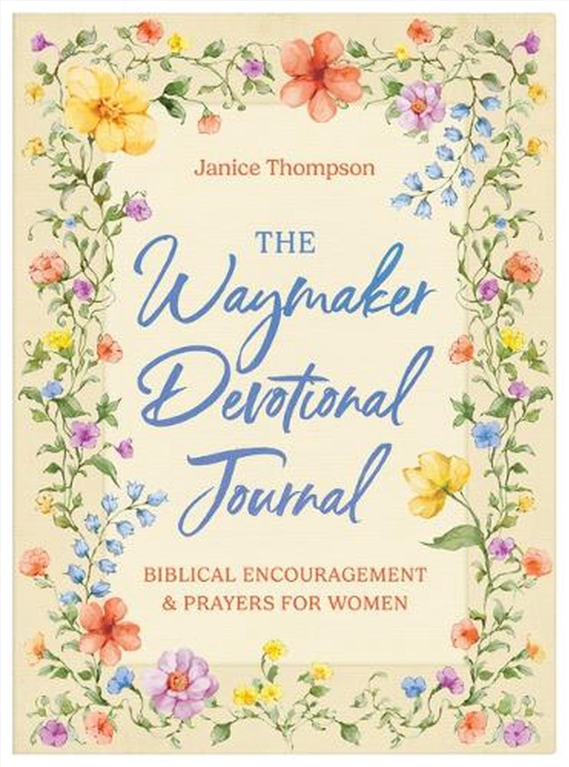 Waymaker Devotional Journal: Bible Encouragement And Prayers For Women/Product Detail/Religion & Beliefs