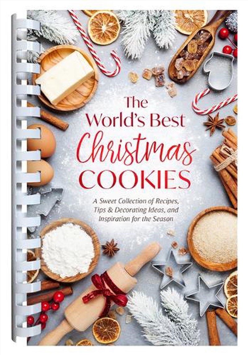 World's Best Christmas Cookies: A Sweet Collection of Recipes, Tips & Decorating Ideas, and Inspirat/Product Detail/Recipes, Food & Drink