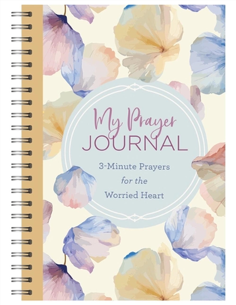 My Prayer Journal: 3-Minute Prayers for the Worried Heart/Product Detail/Religion & Beliefs