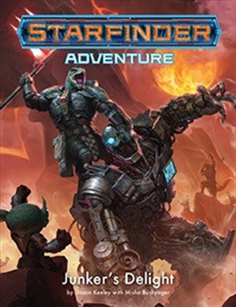 Starfinder Adventure: Junker's Delight/Product Detail/RPG Games