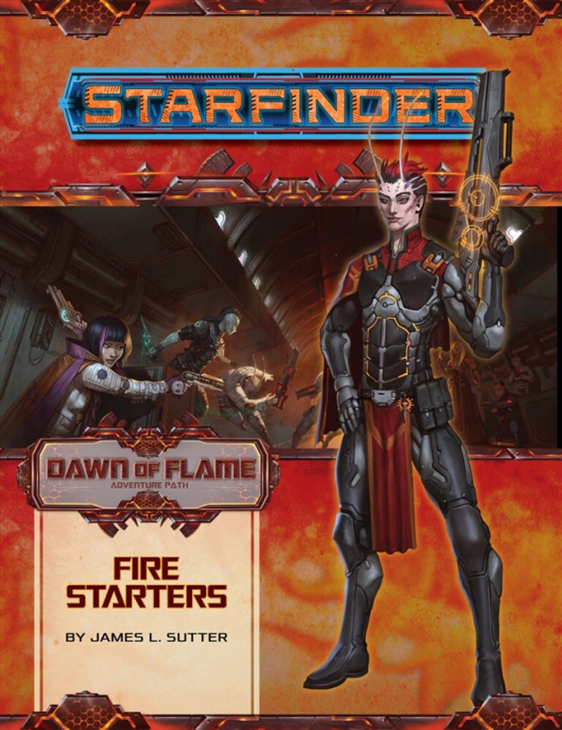 Starfinder: Dawn of Flame - Fire Starters/Product Detail/RPG Games