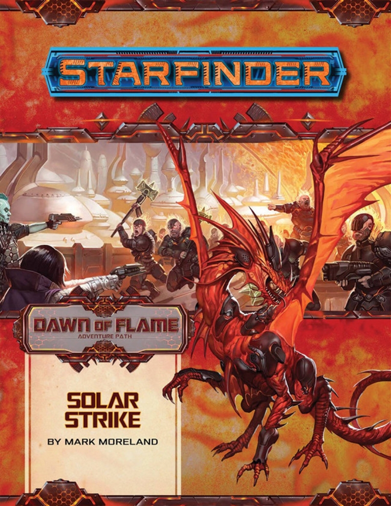 Starfinder: Dawn of Flame - Solar Strike/Product Detail/RPG Games