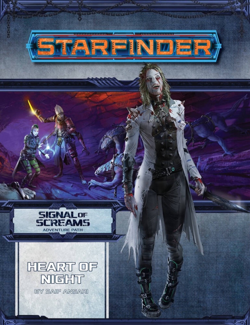 Starfinder: Signal of Screams - Heart of Night/Product Detail/RPG Games