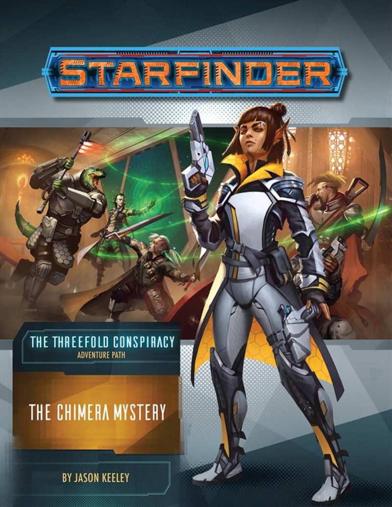 Starfinder: The Threefold Conspiracy - The Chimera Mystery/Product Detail/RPG Games