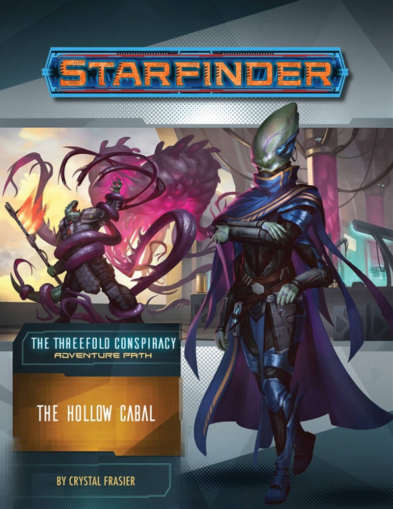 Starfinder: The Threefold Conspiracy - The Hollow Cabal/Product Detail/RPG Games