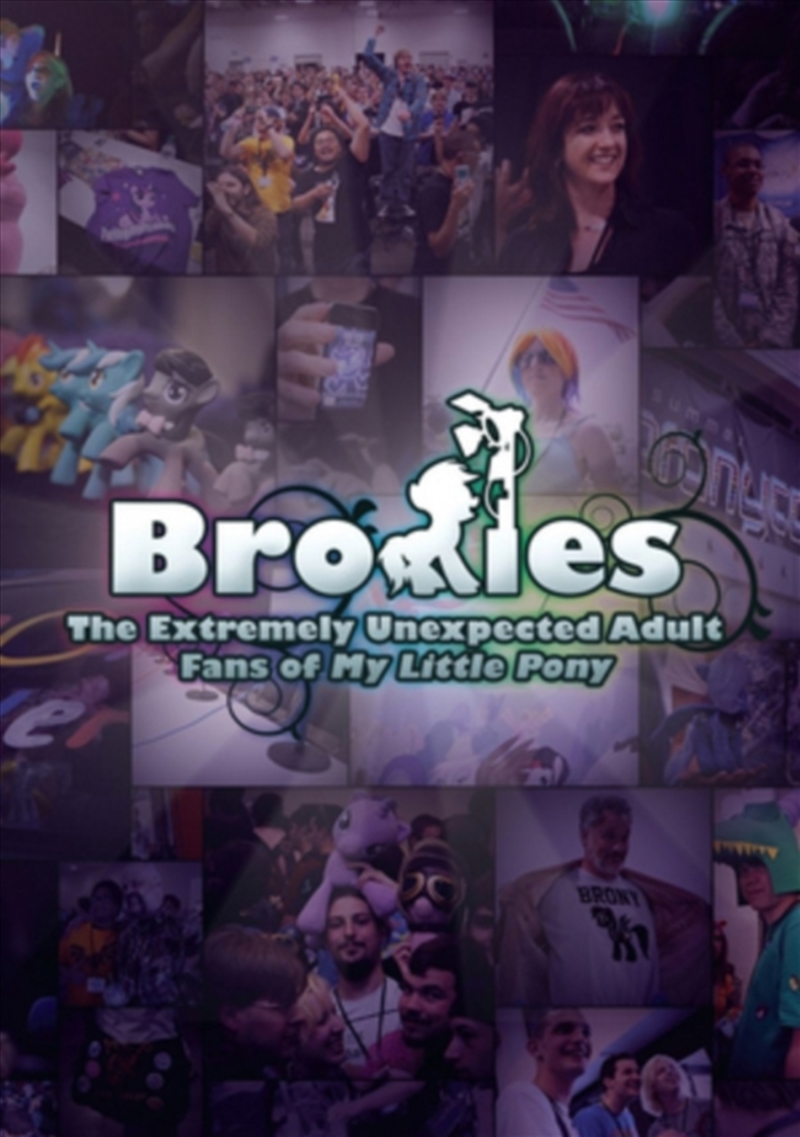 Bronies The Extremely Unexpected Adult Fans Of My Little Pony (REGION 2)/Product Detail/Documentary