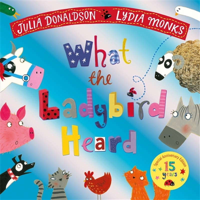 What the Ladybird Heard 15th Anniversary Edition/Product Detail/Early Childhood Fiction Books