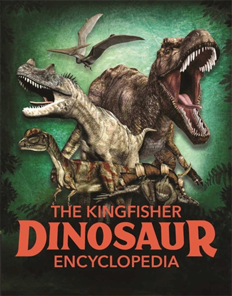 The Kingfisher Dinosaur Encyclopedia/Product Detail/Childrens
