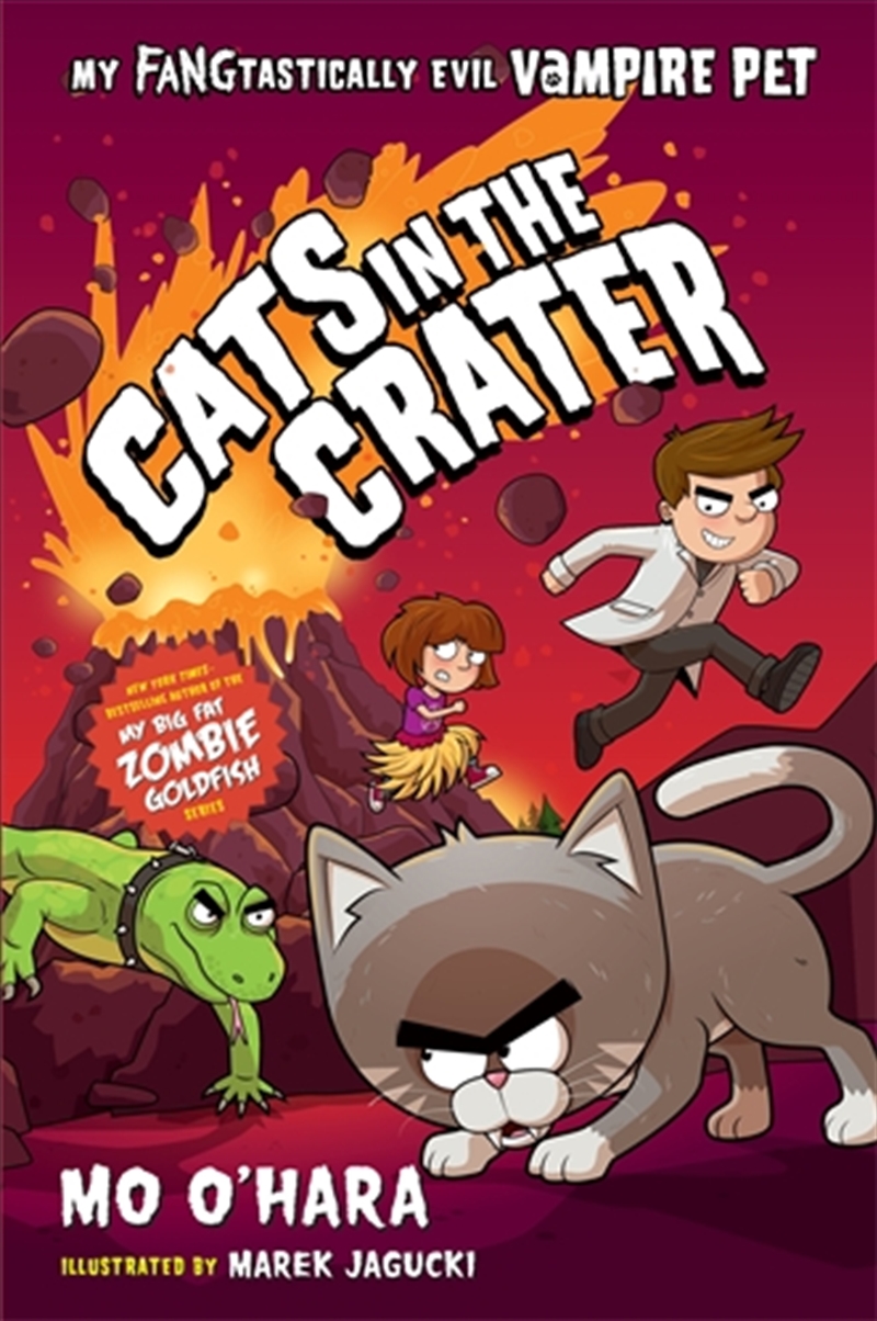 Cats in the Crater: My FANGtastically Evil Vampire Pet/Product Detail/Childrens Fiction Books