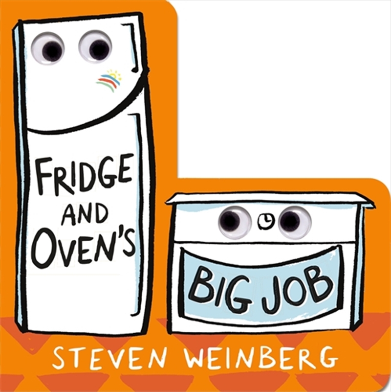 Fridge and Oven's Big Job/Product Detail/Early Childhood Fiction Books